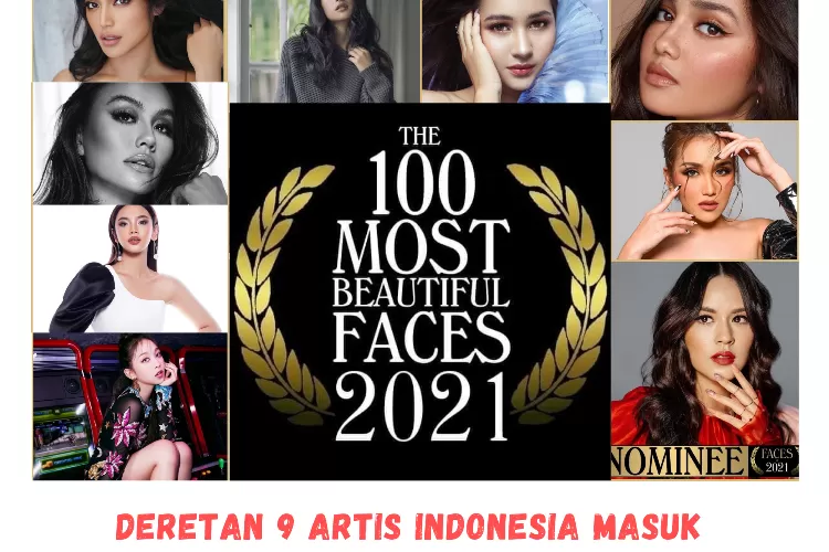 Artis Indonesia yang berhasil masuk ke daftar '100 wajah terindah 2021' dari TC Candler (Kolase Instagram/@tccandler)