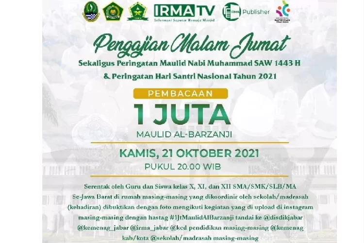 Ikatan Remaja Masjid (IRMA) bersama Sejuta Umat Jawabarat Gelar Maulid Nabi Muhammad, Hari Santri Nasional dan Pengajian Malam Jumat. (Dokumentasi/IRMA)