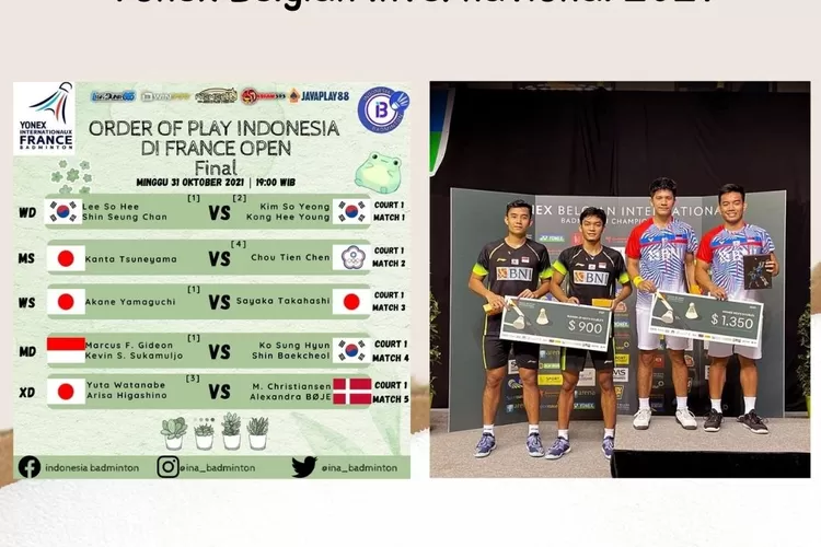  Pertandingan Final Yonex French Open 2021 dan Yonex Belgian International 2021, Berikut Line-Up dan Pemain Indonesia ( kolase Instagram/@ina_badminton)