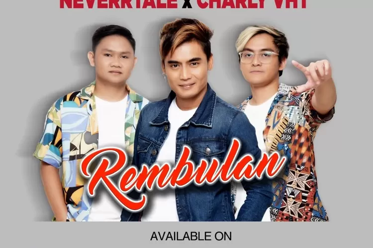 Lagu Rembulan - Neverrtale x Charly VHT merupakan kolaborasi musik EDM dan Melayu. ( instagram @neverrtale)