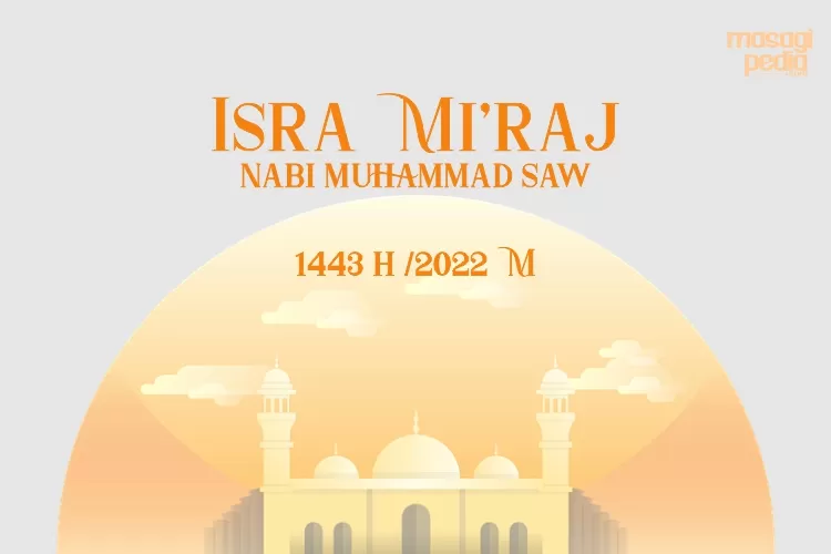 Teks Pembawa Acara Atau MC Isra Mi'raj Nabi 1443 H/2022 M Bahasa Sunda ...