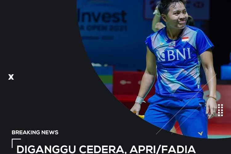 Berikut alasan ganda putri Indonesia, Apriyani Rahayu dan Siti Fadia, debut perdananya batal di German Open 2022. (Instagram @badminton.ina)