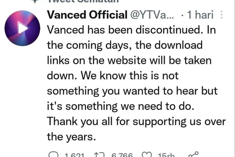 Postingan Akun YouTube Vanced Official di Twitter yang Memberitahukan Jika Mereka Akan Berhenti Alias Tutup (Tangkapan Layar Cuitan Akun Twitter Resmi @YTVanced)