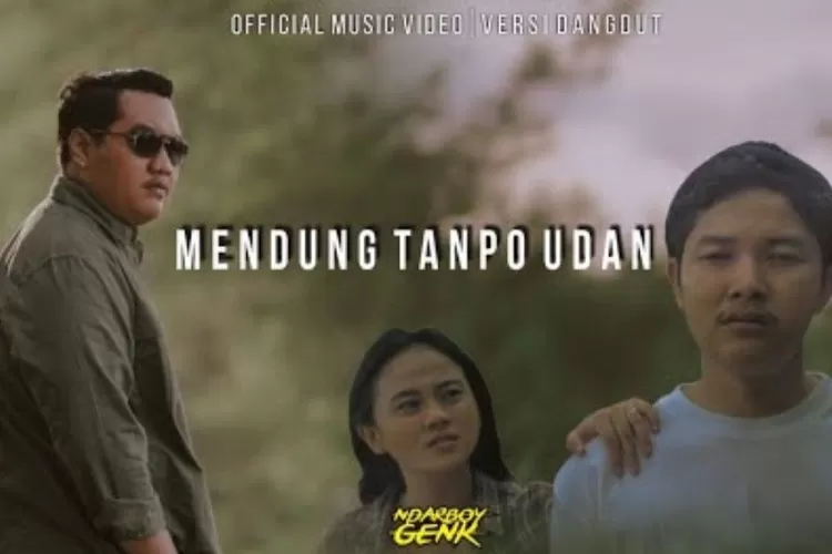 Lirik Lagu Mendung Tanpo Udan dari Ndraboy Genk feat Denny Caknan (Pikiran Rakyat)