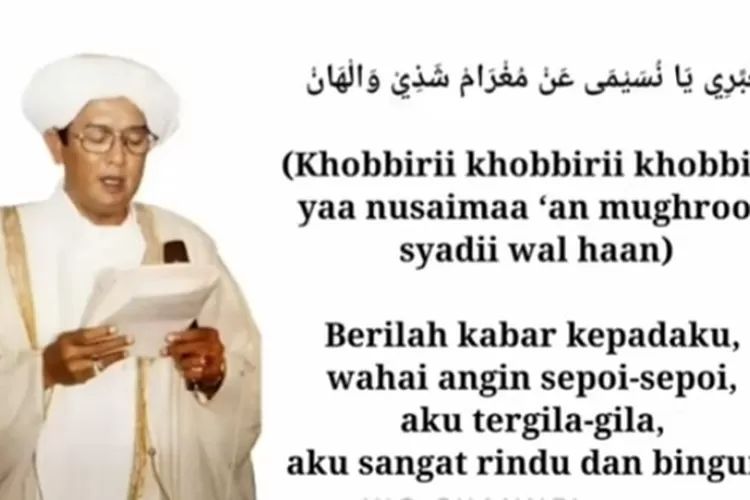 Lirik Syair 'Khobbiri Ya Nusayma' Dengan Teks Arab, Latin Dan Artinya ...