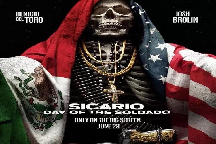  Sinopsis Sicario: Day Of The Soldado Tayang di Bioskop Trans TV Hari Ini Tanggal 26 April  2022 Pukul 21.30 WIB Dilengkapi Link Nonton (instagram.com/@ sicariomovie)