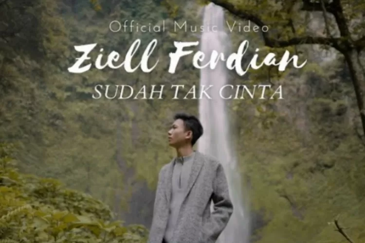 Lirik Lagu Terbaru Ziell Ferdian Berjudul Sudah Tak Cinta (YouTube Ziell Ferdian)