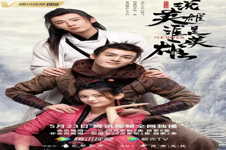 Sinopsis Drama China Terbaru Heroes Akan Tayang 23 Mei 2022 yang Seru Untuk Ditonton (weibo)