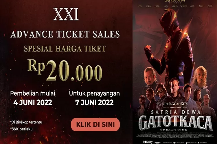 Daftar Bioskop yang Tayangkan Satria Dewa Gatot Kaca dengan Harga Tiket 20 Ribu Rupiah Tayang 7 Juni 2022 Jangan Sampai Kelewatan ( 21cineplex.com)