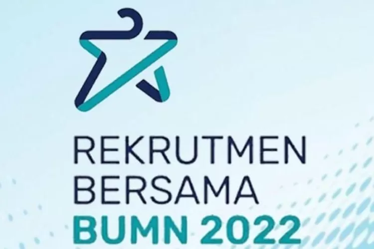 Rekrutmen Bersama BUMN 2022 tahap ketiga, Tes Kemampuan Bidang (TKB), wawancara dan MCU. (BUMN)