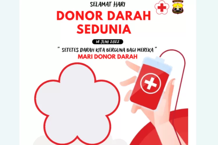 Gratis Link Twibbon Hari Donor Darah Sedunia Bingkai Foto Dengan Desain Terbaru