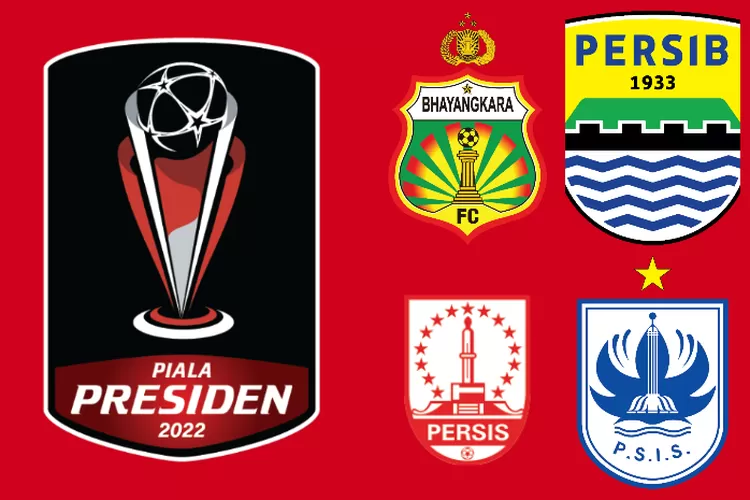 jadwal pertandingan Piala Presiden 2022 hari ini, Selasa 21 Juni 2022. Persis Solo menjamu PSIS Semarang di Stadion Manahan Solo, sementara Bhayangkara FC berhadapan dengan Persib Bandung. (Pialapresiden.id)