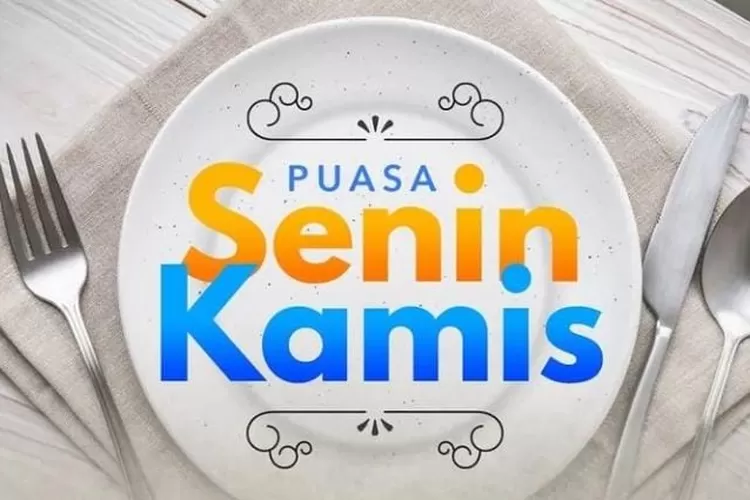 SINGKAT! Begini Bacaan Niat Puasa Senin-Kamis, Lengkap Tulisan Arab ...