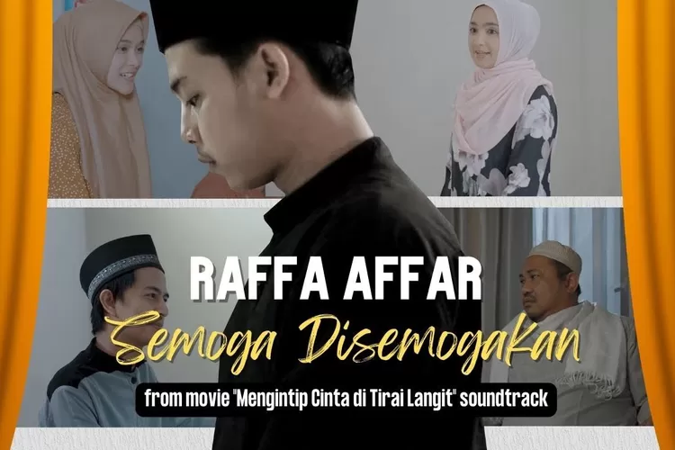 Cover lagu 'Semoga Disemogakan' dari Raffa Affar, soundtrack film 'Mengintip Cinta Di Tirai Langit'. (YouTube RAFFA BADRI29)