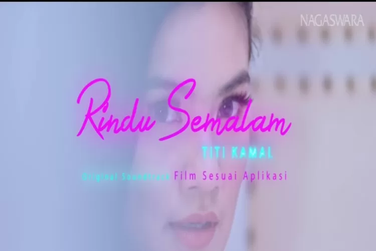 Lirik lagu 'Semalam Kutahan, Kutahan Semalam' judul asli 'Rindu Semalam' dinyanyikan oleh Titi Kamal (Tangkapan Layar YouTube Nagaswara Official Video | Indonesian Music Channel)