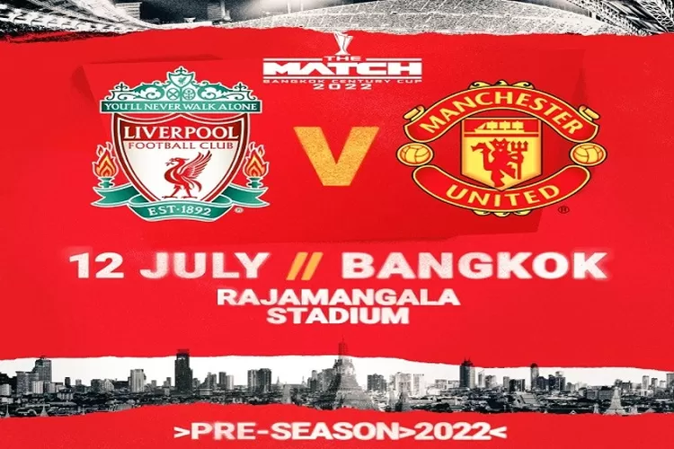 Link Streaming Nonton Bangkok Century Cup 2022 pertandingan antara Manchester United VS Liverpool 12 Juli 2022 Pukul 19.30 WIB (Akun Twitter @MUFCsparesCOACH)