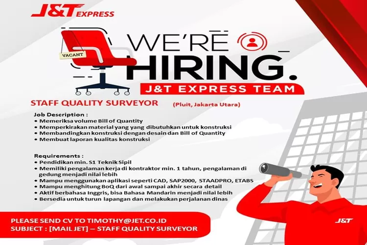 lowongan kerja di PT Global Jet Express (J&amp;T Express) tersedia 3 pilihan salah satunya Staff Quality Surveyor  (Telegram @Teddy Diego)