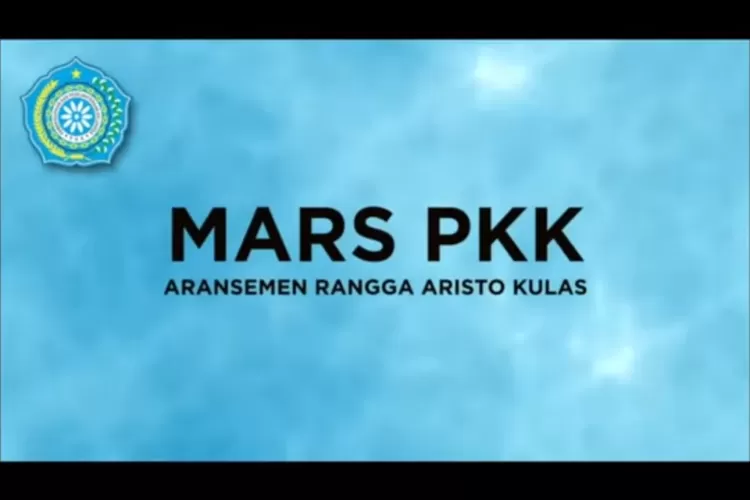 Mars PKK (YouTube Channel TP PKK Pusat)