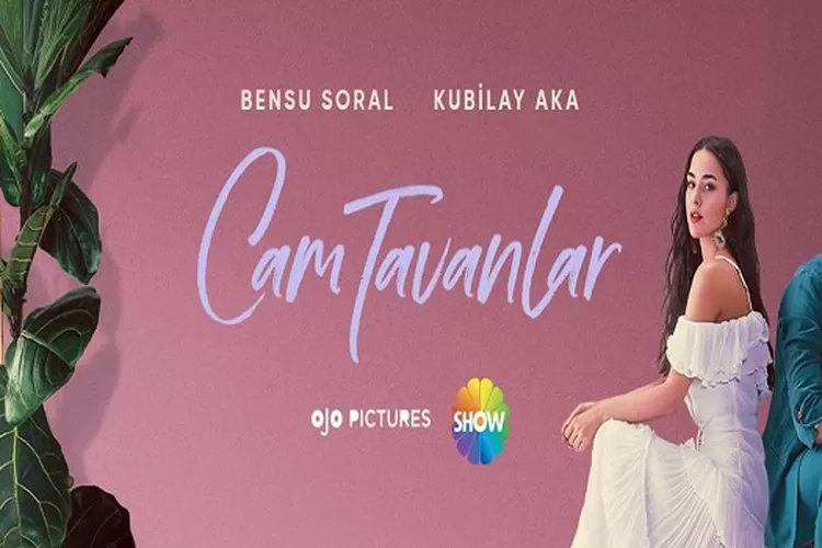  Link Nonton Drama Turki 'Cam Tavanlar', dari Episode 1 Sampai end Lengkap dengan Subtitle ( Akun Twitter @glintmoonn)