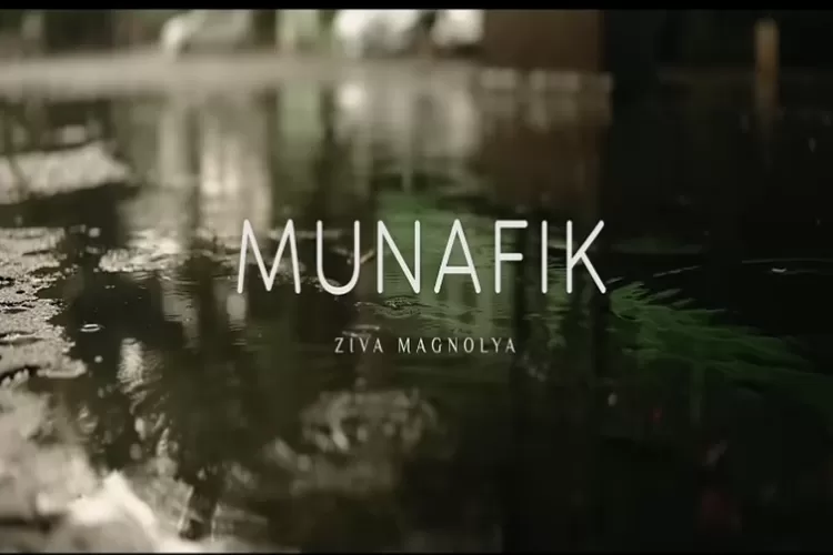 Lirik lagu 'Munafik', single terbaru dari Ziva Magnolya (Tangkapan layar Youtube @Ziva Magnolya)