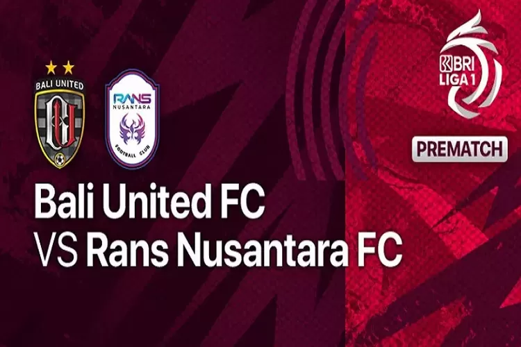 Link Nonton Live Streaming Bali United Vs Rans Nusantara Tayang 4 Agustus 2022 Pukul 19.50 WIB Jangan Sampai Kelewatan (Tangkapan Layar Vidio.com)