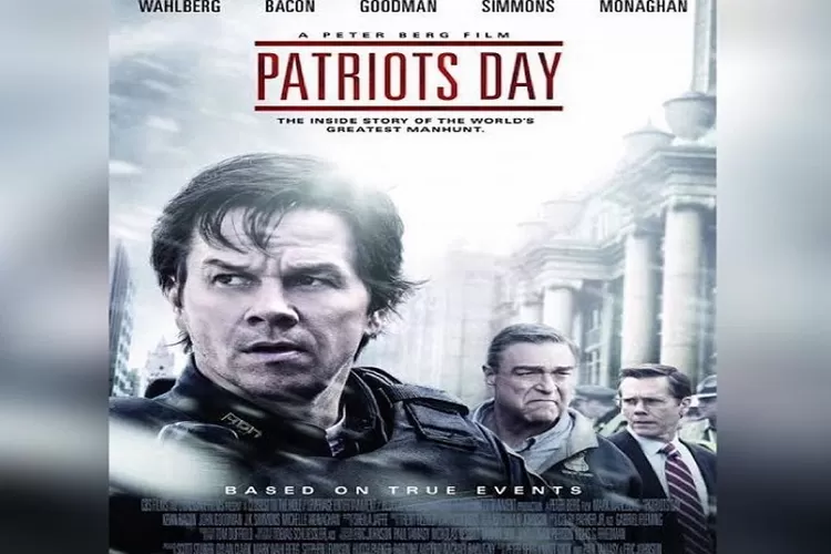 Sinopsis Patriots Day Tayang 16 Agustus 2022 di Bioskop Trans TV Pukul 21.30 WIB Dibintangi Mark Wahlberg Genre Thriller (instagram.com/@___.show.filmarks.___)
