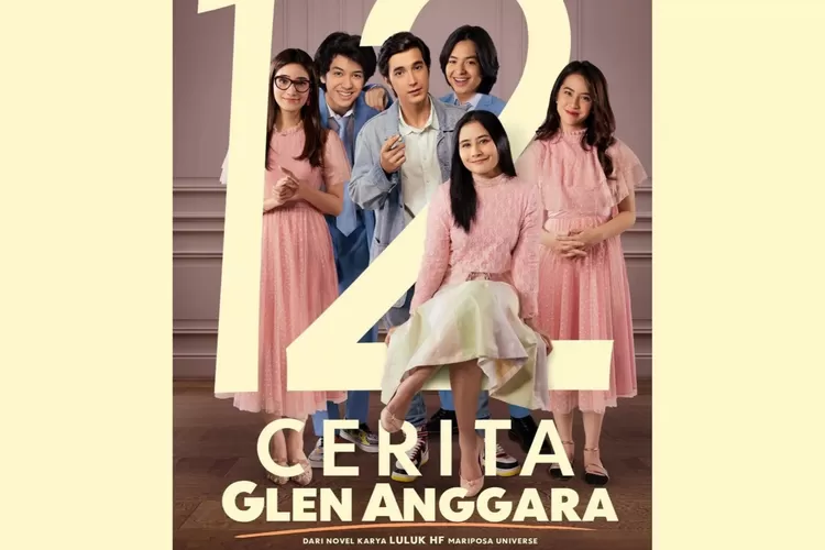 Sinopsis 12 Cerita Glen Anggara Film Penuh Makna Yang Dibintangi Prilly Latuconsina Sinergi 