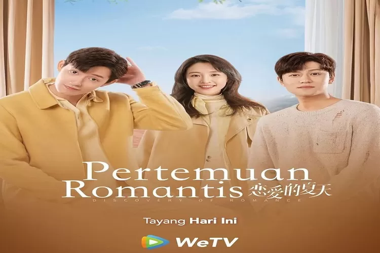 Sinopsis Drama China Terbaru Discovery Of Romance Tayang di WeTV 28 Agustus 2022 Remake Dari Drakor Dibintangi Janice Wu (Instagram.com/@wetvindonesia)