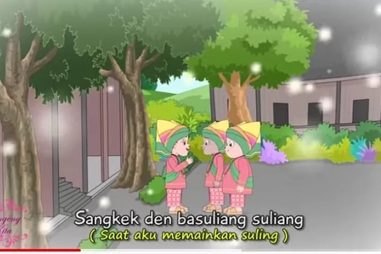 Lagu Kampuang Nan Jauh Di Mato lagu daerah Sumatera Barat (Youtube Dongeng Kita )