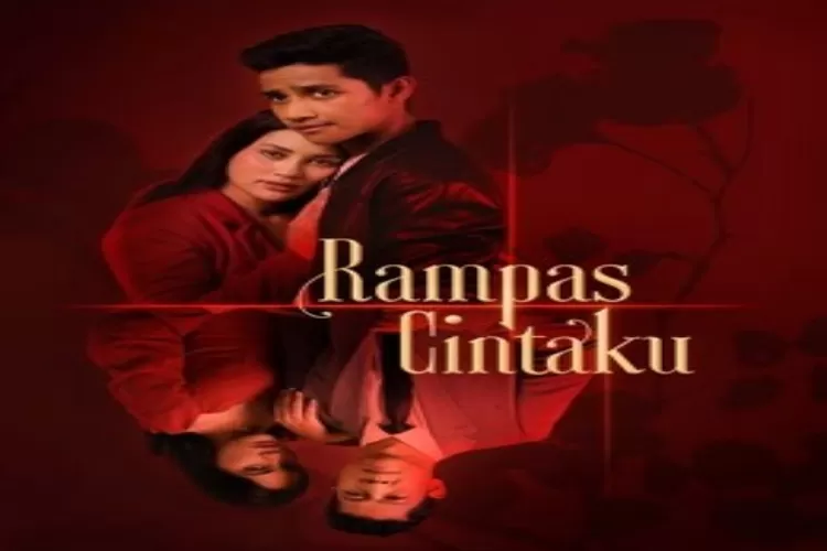  Link Nonton Drama Malaysia &lsquo;Rampas Cintaku&rsquo; Tayang Pada 23 September 2022 Episode 1 Sampai 18 (Tangkapan Layar iQiYi)