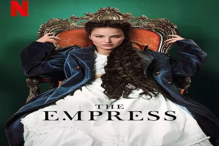 Sinopsis Series The Empress Tayang 29 September 2022 di Netflix Tentang Elisabeth istri Kaisar Franz Joseph dari Austria (www.instagram.com/@netflixid)