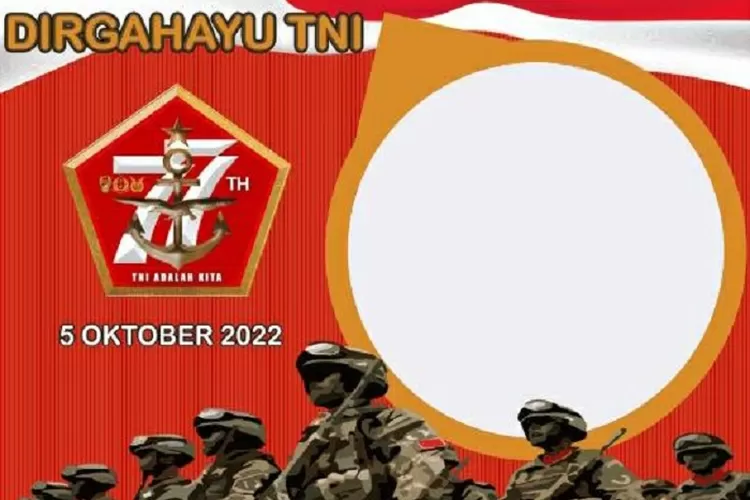 Twibbon Hari TNI 5 Oktober 2022 bisa download gratis dan bagikan di medsos. (Twibbonize.com/KREATIF BAPENU)