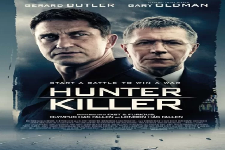 Sinopsis Film Hunter Killer Tayang 9 Oktober 2022 di Bioskop Trans TV Pukul 21.30 WIB Dibintangi Gerard Butler Genre Aksi (IMDb)