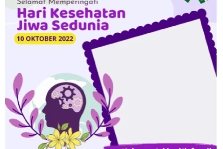 Berikut Link Twibbon Hari Kesehatan Mental Sedunia 2022. (Twibbonize / Div Stra.Kom IPK Jateng.)
