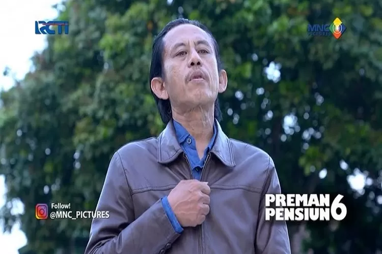 Link Nonton Preman Pensiun 6 Episode 40 Katanya Episode Terakhir Tayang 14 Oktober 2022 Pertarungan Never End Semakin Sengit (www.instagram.com/@premanpensiun.mncp)