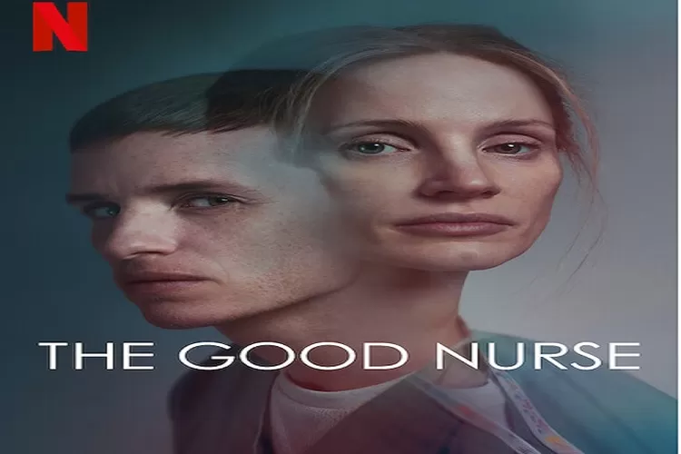 Sinopsis Film The Good Nurse Tayang di Netflix 26 Oktober 2022 Tentang Perawat Membunuh 40 Orang Pasiennya Sangat Seru (Tangkapan Layar Netflix )