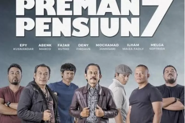 Para Pemeran Utama Preman Pensiun 7 (Gorajuara.com/Instgaram @premanpensiun.mncp)