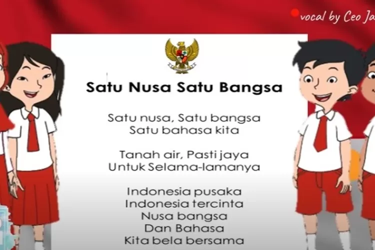 Lirik lagu Satu Nusa Satu Bangsa./ (Youtube ceo jati atmodjo)