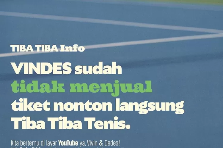 Informasi Tiket Vindes Sport Tiba Tiba Tenis Sold OUT, pertandingan Desta dengan Raffi Ahmad (Instagram @vindes.ig)