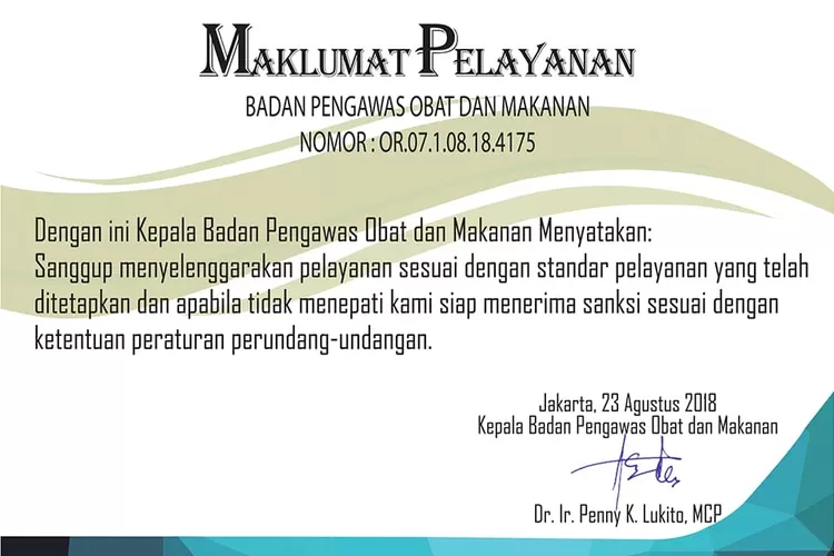 Ini maklumat BPOM yang menurut LSM Poros Rawamangun dilanggar  oleh kepala BPOM sendiiri.