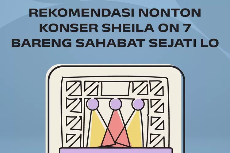 Informasi dari promotor penyelenggara konser Sheila On 7 bertajuk 'Tunggu Aku di Jakarta' (Instagram @antarasuara)