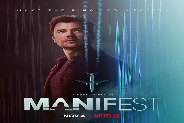 Manifest Season 4 Berapa Episode? Part 2 Manifest Season 4 Kapan Tayang? Apa Itu Manifest Season 4? Simak Infonya (www.instagram.com/@manifestonnetflix)