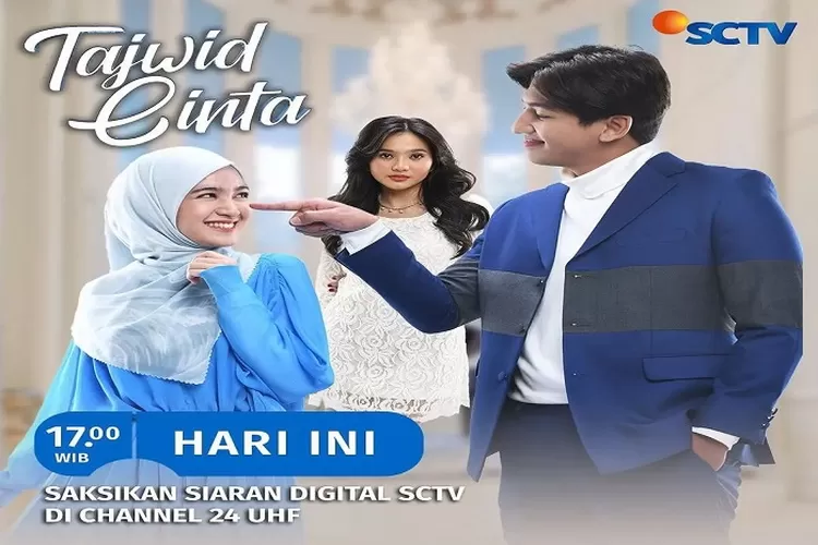 Sinopsis Tajwid Cinta Episode 2 Tayang 8 November 2022 di SCTV, Nadia Tidak Suka Syifa Tinggal di Rumah Rizky Semakin Seru (www.instagram.com/@tajwidcintasctv.official)