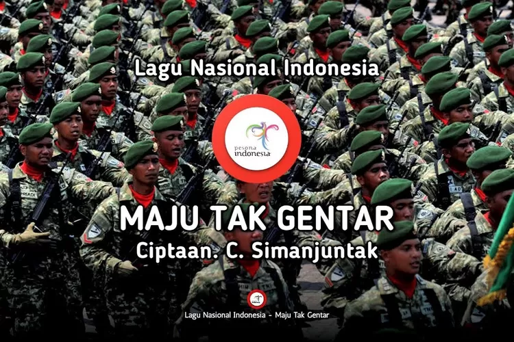 Lirik Lagu Maju Tak Gentar (youtube.com/Lagu Nasional Indonesia)