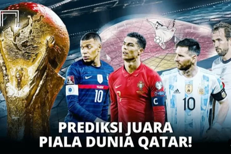 Tim yang diprediksi juara di Piala Dunia 2022 Qatar (YouTube Cetak Gol IDN)