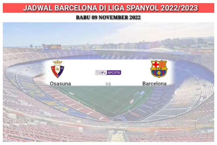 Jadwal pertandingan Barcelona di Liga Spanyol Musim 2022 2023 (YouTube Riki Syafrianto)
