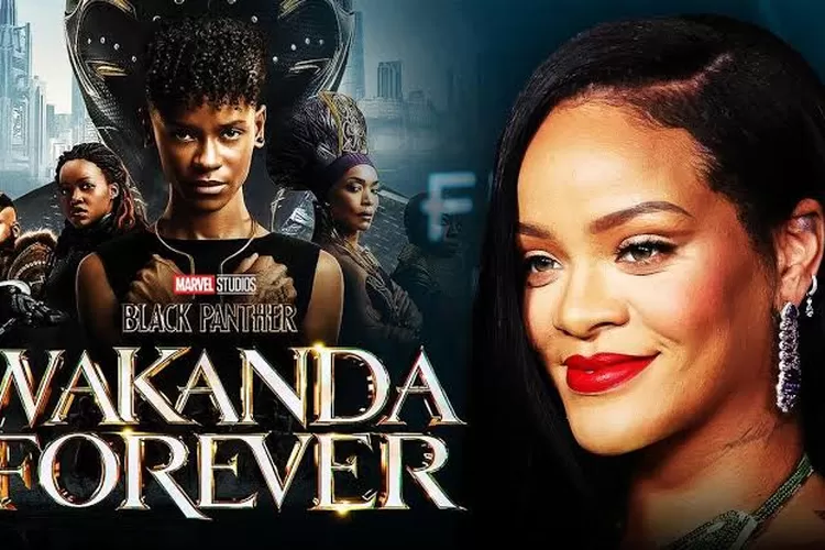 Lirik Ost. Wakanda Forever: Rihanna - Lift Me Up