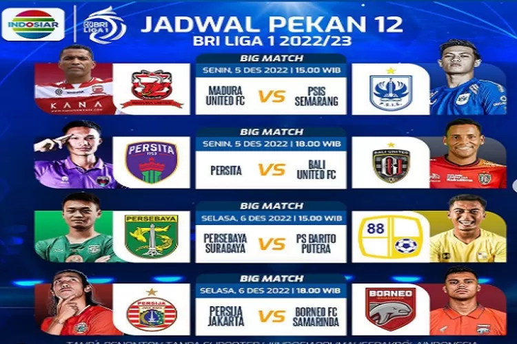 Jadwal Pertandingan BRI Liga 1 2022/2023 Pekan ke 12 Bergulir Mulai 5 Desember 2022 Setelah Rehat 2 Bulan Jangan Kelewatan (www.instagram.com/@indosiar)