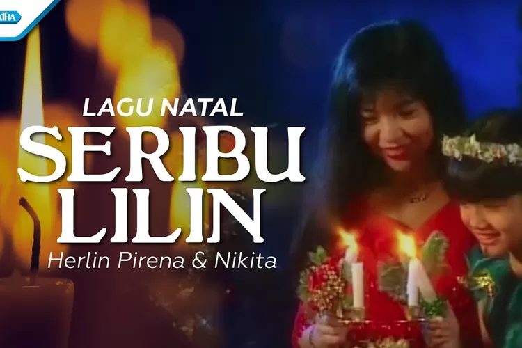 Lirik Lagu Natal Seribu Lilin Herlin Pirena dan Nikita (Foto: youtube.com)