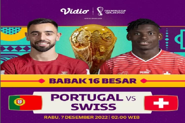 Link Nonton Live Streaming Portugal vs Swiss di 16 Besar Piala Dunia 2022, 6 Desember 2022 Jangan Kelewatan  Untuk Menyaksikannya (www.instagram.com/@vidiosports)
